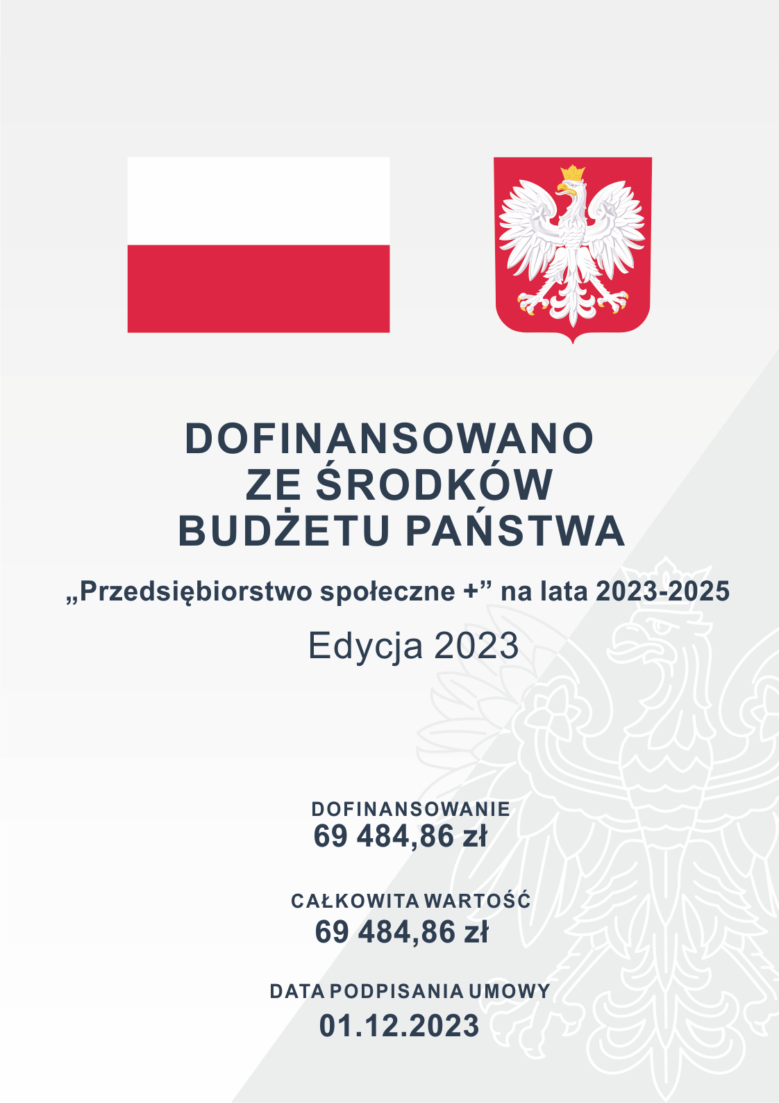 plakat z flagą Polski i godłem i informacjami o kwocie i źródle  dofinansowania